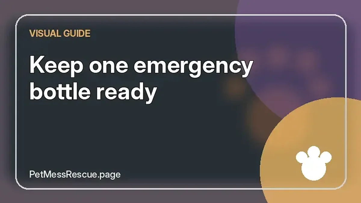 Contextual photograph of Keep one emergency bottle ready